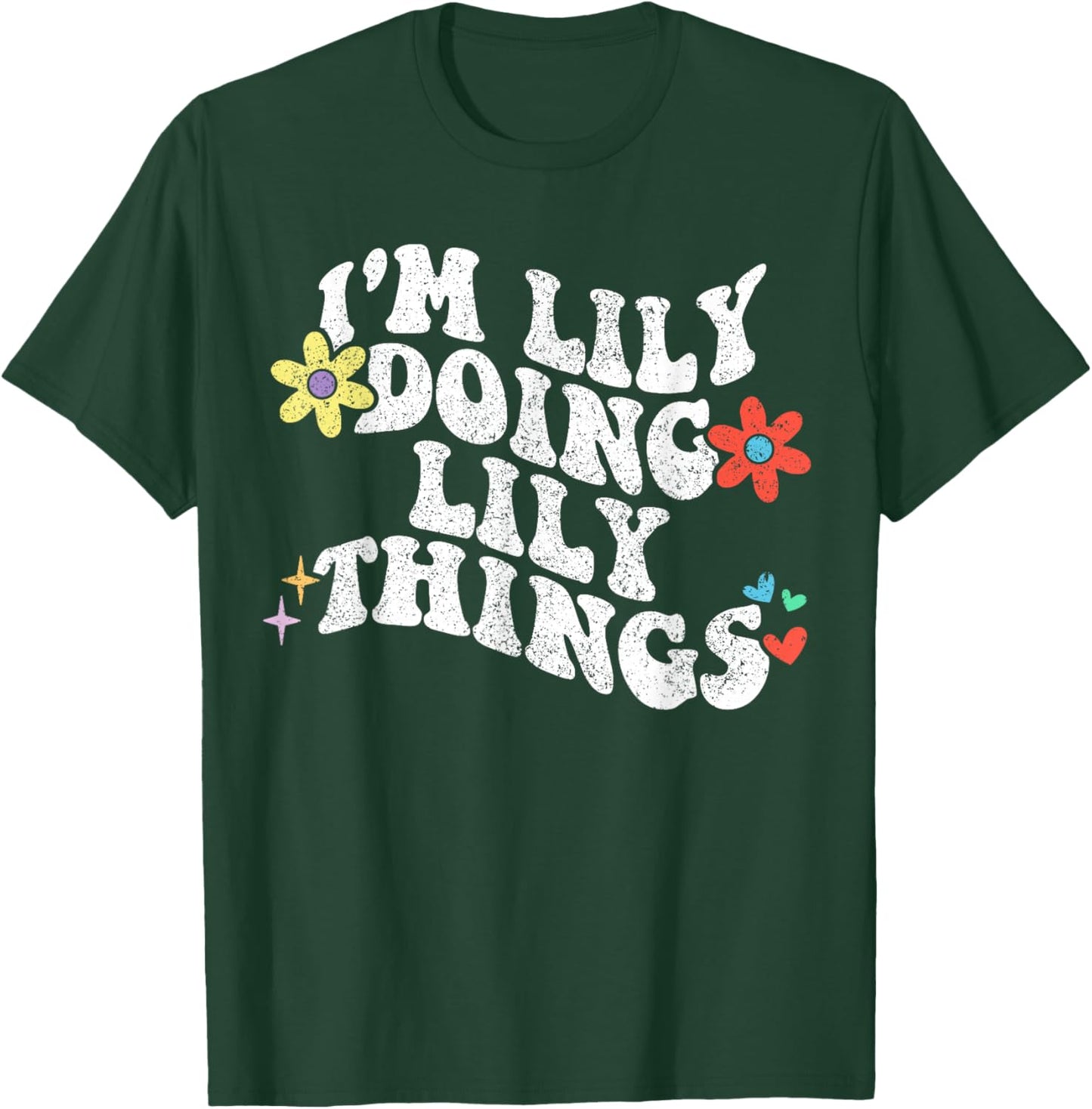 Retro Groovy Im Lily Doing Lily Things Funny Mother's Day T-Shirt - T-Shirt | Forest
