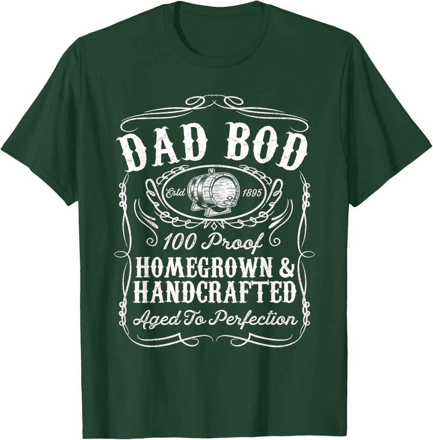 Dad Bod Funny Whiskey Bourbon Lover Fathers Day Gift Dad T-Shirt - T-Shirt | Forest