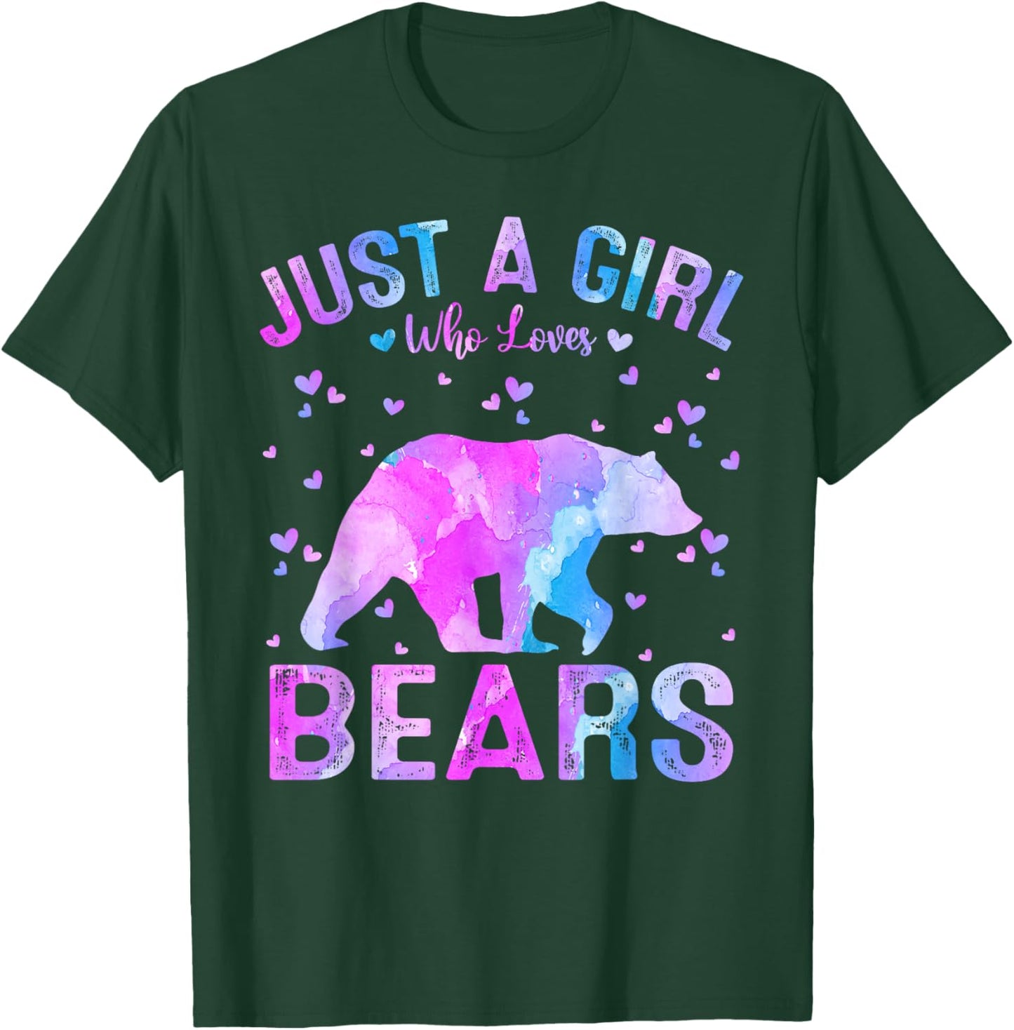 Colorful Just A Girl Who Loves Bears Women Girls T-Shirt - T-Shirt | Forest