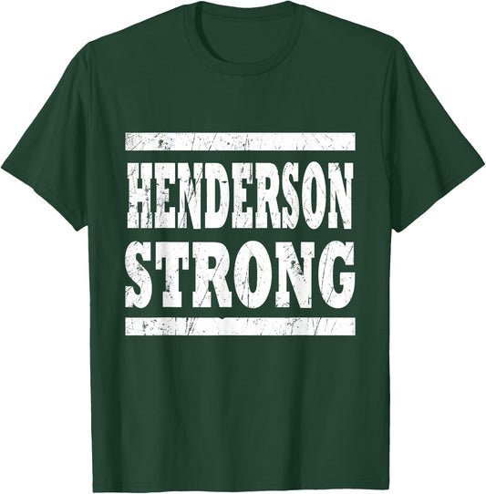 HENDERSON Strong Squad Family Reunion Last Name Team Custom T-Shirt - T-Shirt | Forest