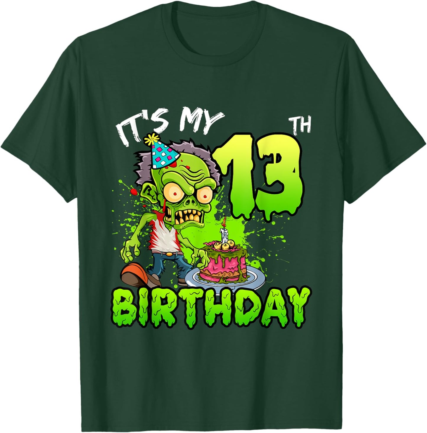 It's My 13th Birthday Zombie Lover 13 Year Old Boys Girls T-Shirt - T-Shirt | Forest