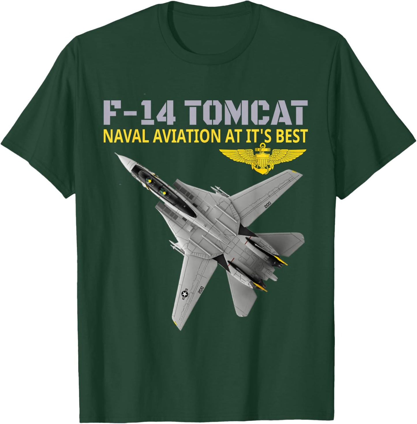 The F-14 Tomcat in Action.Naval Aviation at its Best. T-Shirt - T-Shirt | Forest