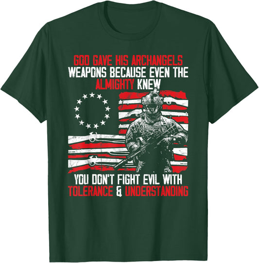 God Gave His Archangels Weapons Gun Soldier Veteran Day Gift T-Shirt - T-Shirt | Forest