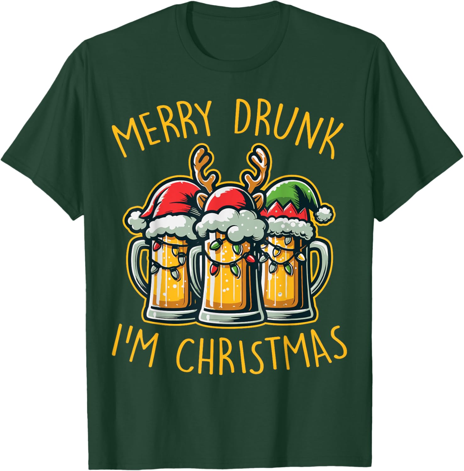 Merry Drunk I'm Christmas Funny Holiday Beer Drinking Humor T-Shirt - T-Shirt | Forest