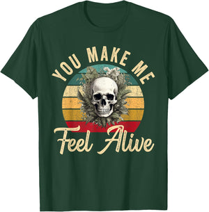 You Make Me Feel Alive Plant Skeleton Gardener Gardening T-Shirt - T-Shirt | Forest