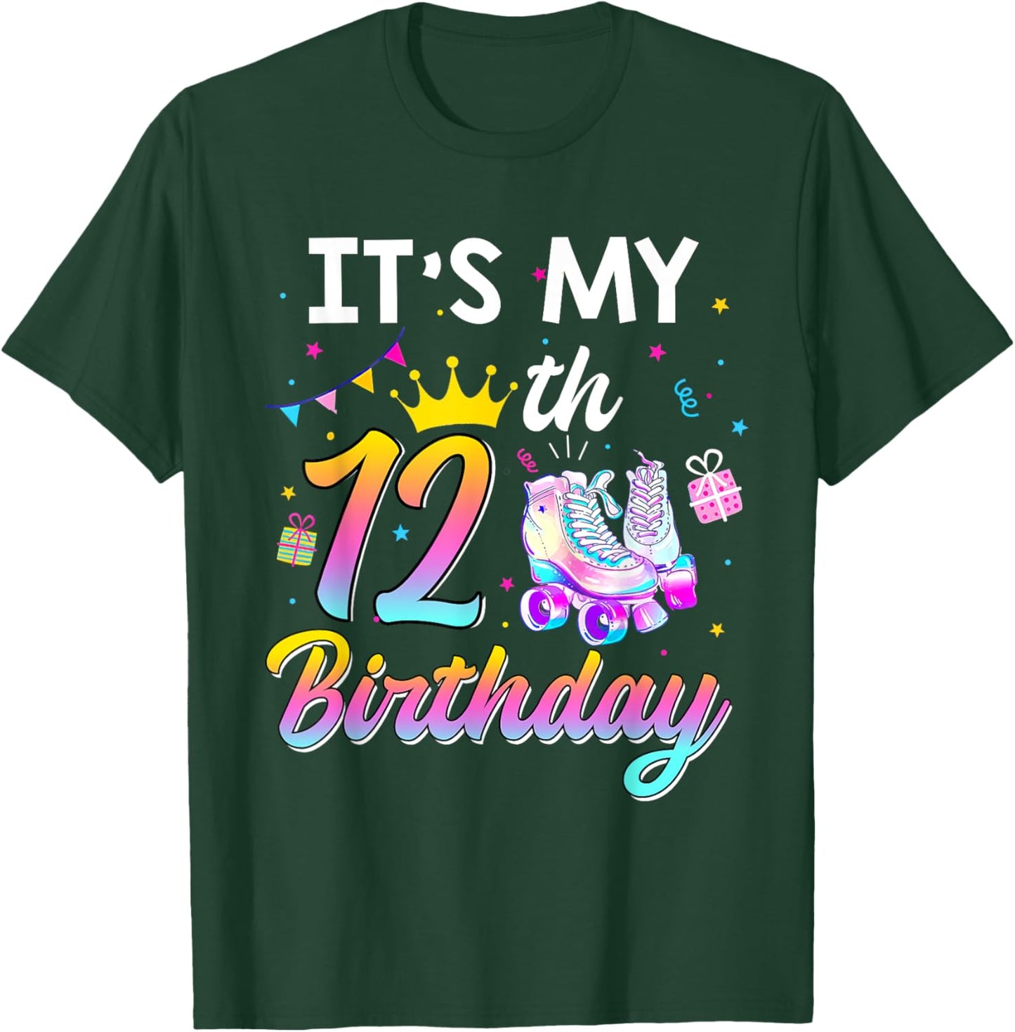 Roller Skate It's My 12th Birthday 12 Year Old Girl Party T-Shirt - T-Shirt | Forest
