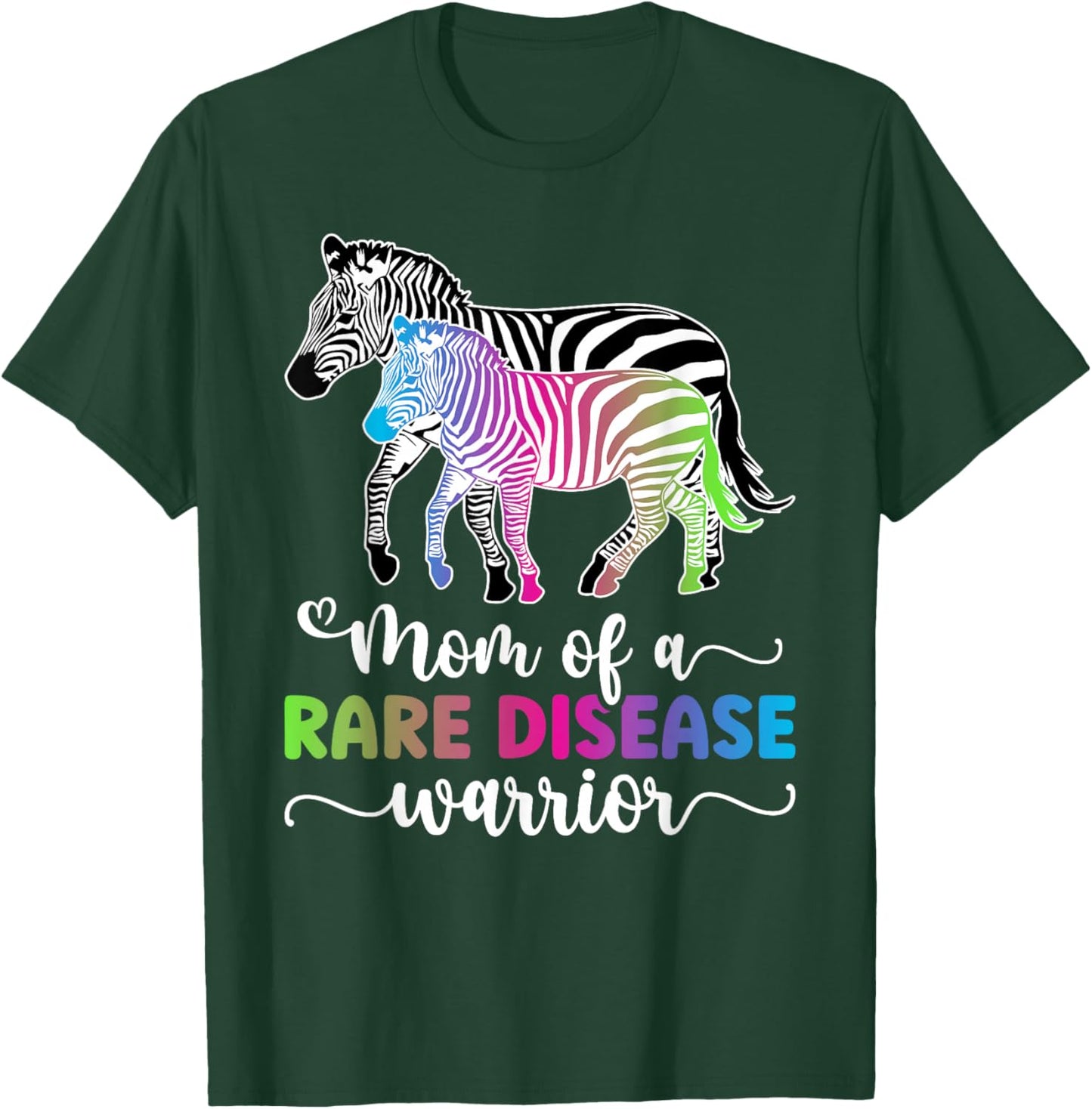 Mom Of A Rare Disease Warrior Mother Rare Disease Awareness T-Shirt - T-Shirt | Forest