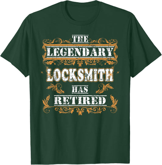 Retirement Party The Legendary Locksmith Has Retired T-Shirt - T-Shirt | Forest