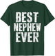 Best Nephew Ever Shirt Funny Aunt Uncle T-Shirt - T-Shirt | Forest