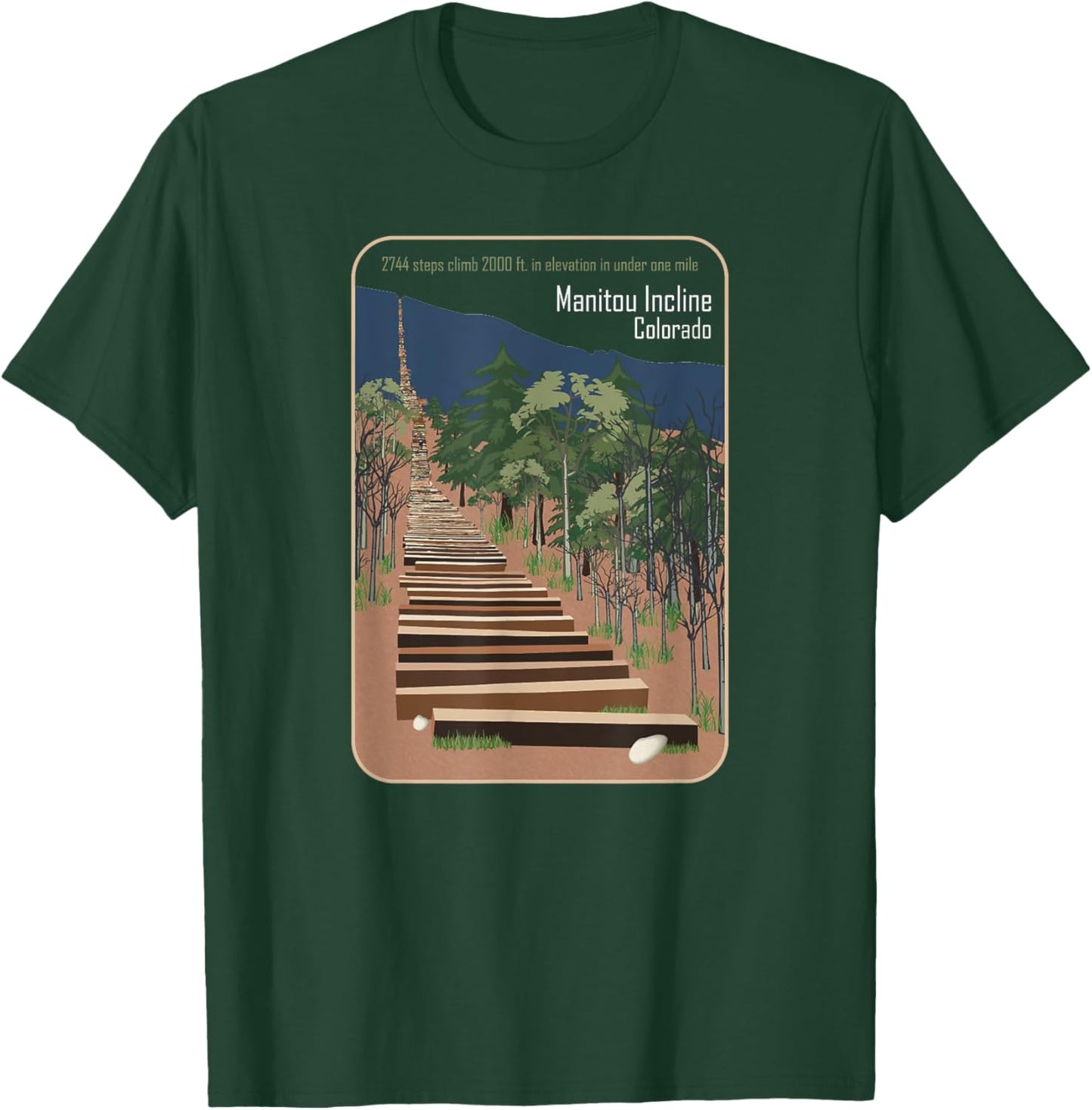 Manitou Incline, Colorado T-Shirt - T-Shirt | Forest