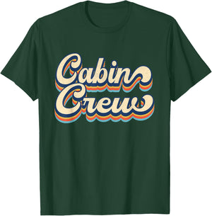 Cabin Crew Friends Family Mountain Reunion Vacation Group T-Shirt - T-Shirt | Forest