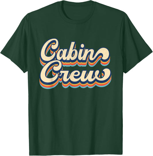 Cabin Crew Friends Family Mountain Reunion Vacation Group T-Shirt - T-Shirt | Forest