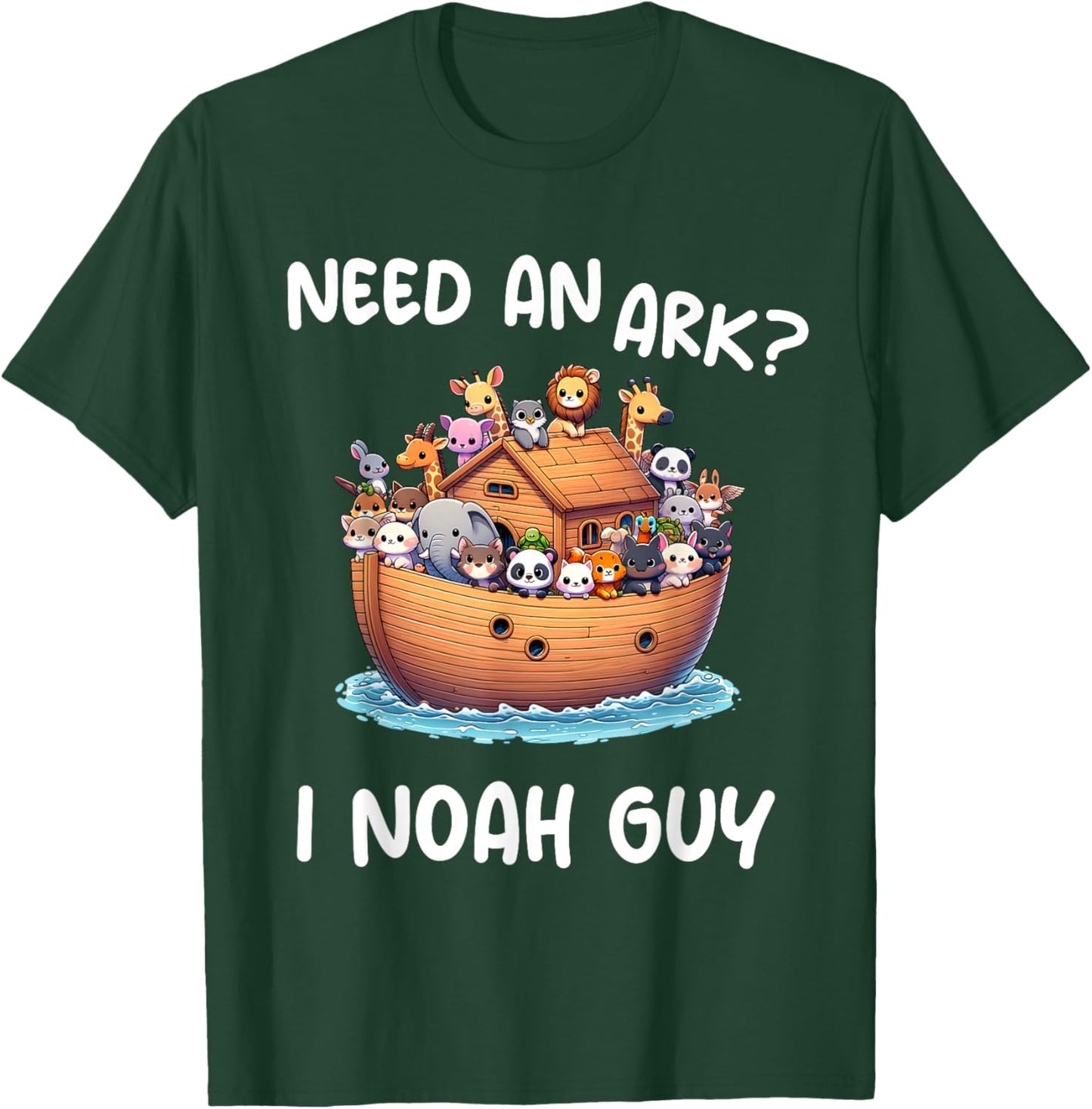 Anime Need An Ark? I Noah Guy Christian Funny Gifts Animal T-Shirt - T-Shirt | Forest
