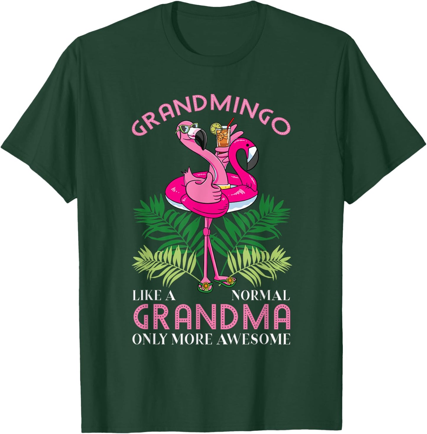 Grandmingo Grandmother Flamingo Lover Gramma Grandma Granny T-Shirt - T-Shirt | Forest