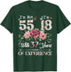 I'm Not 55 I'm 18 With 37 Years of Experience 55th Birthday T-Shirt - T-Shirt | Forest