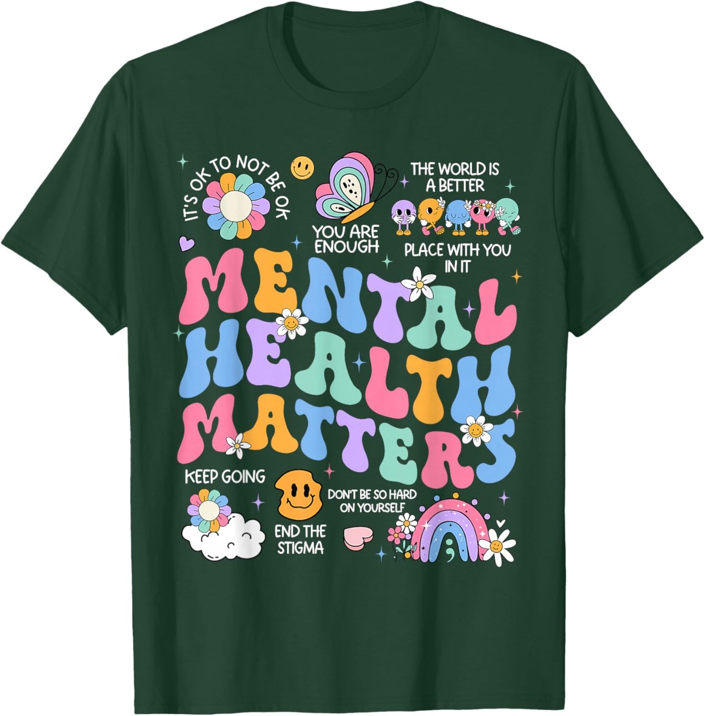 Mental Health Matters Human Brain Illness Awareness T-Shirt - T-Shirt | Forest