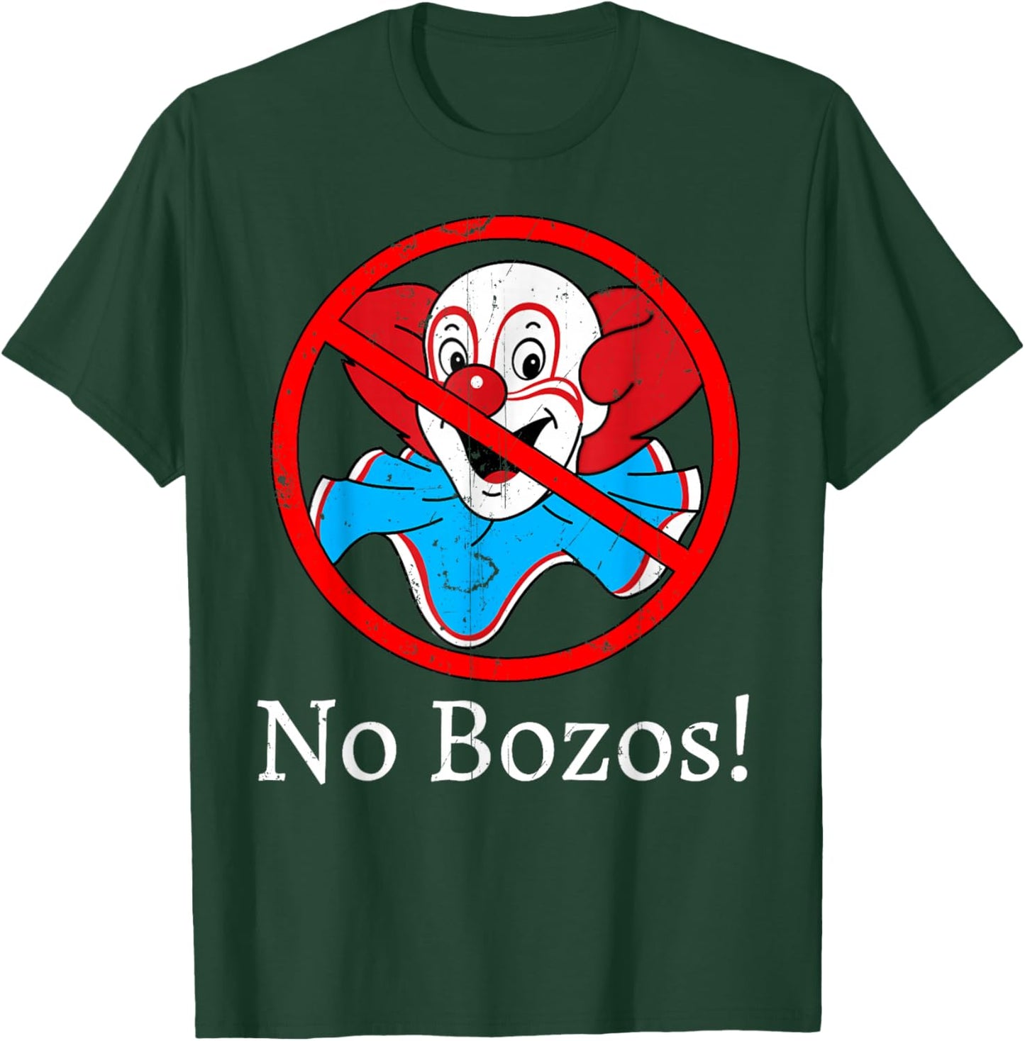 Vintage No Bozos 1983 Clowns T-Shirt - T-Shirt | Forest