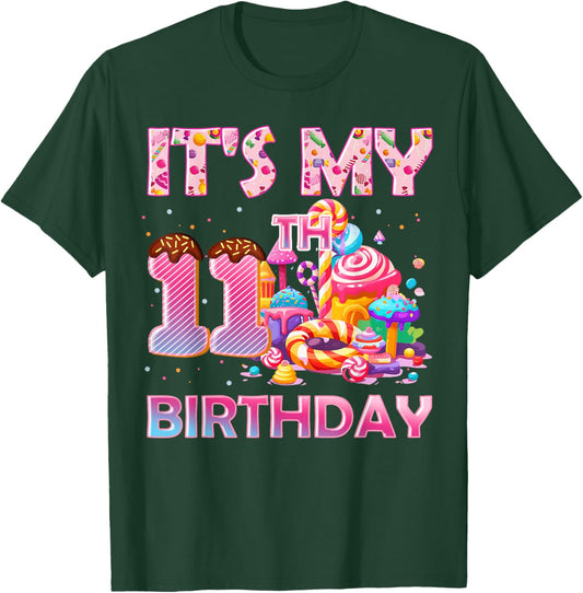 It’s My 11th Birthday Sweet Candy 11 Years Old T-Shirt - T-Shirt | Forest