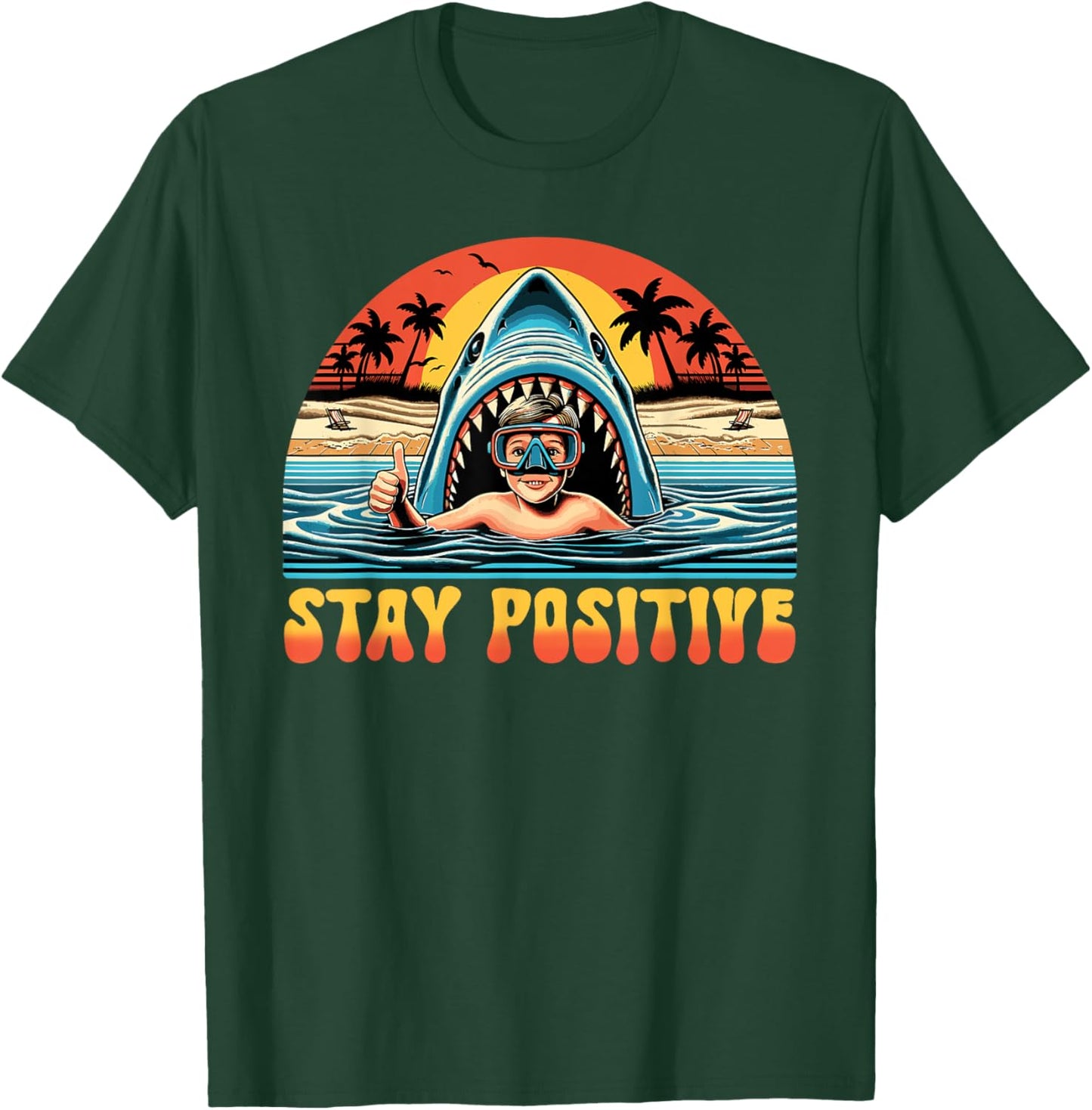 Stay Positive Shark And Kid, Shark Lover T-Shirt - T-Shirt | Forest