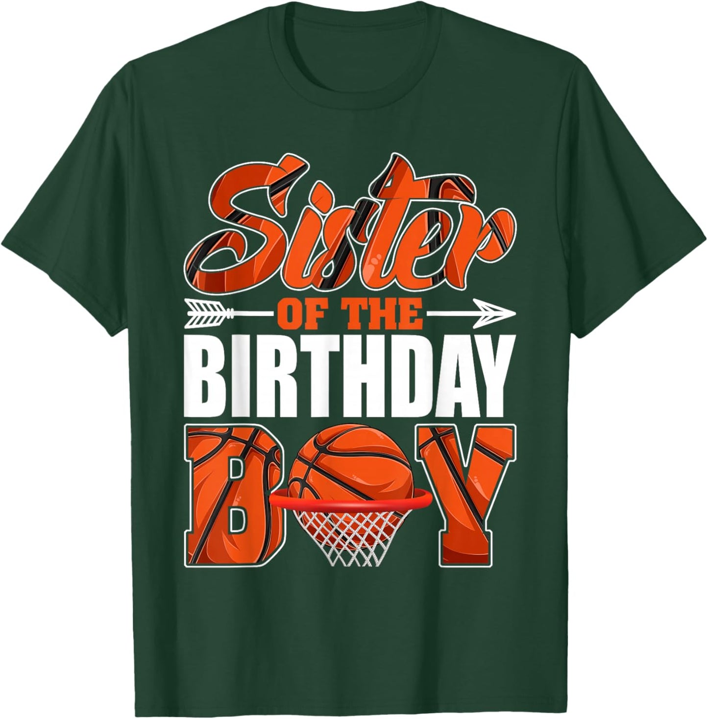 Sister Of Birthday Boy Basketball Matching Family Party T-Shirt - T-Shirt | Forest