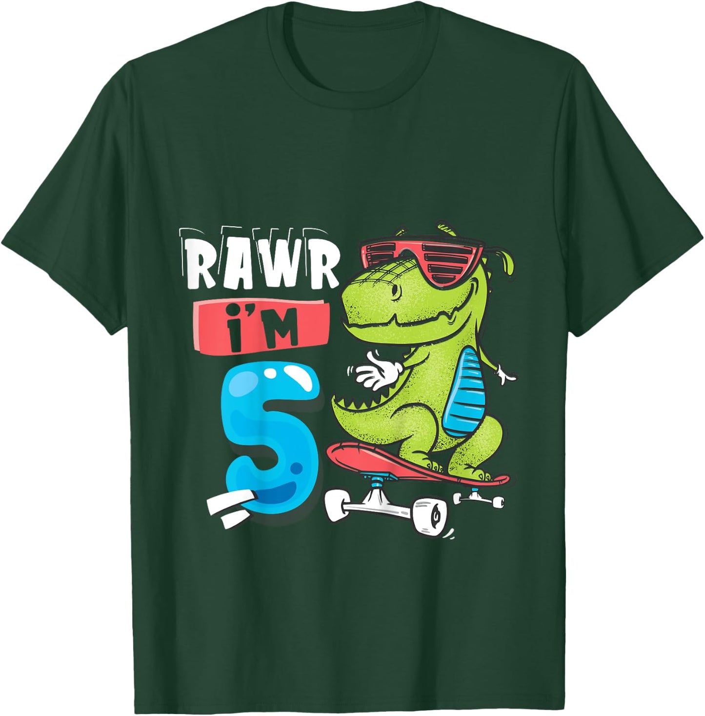 Kids Rawr I'm 5 T Rex Dinosaur Skateboard 5th Birthday For Boys T-Shirt - T-Shirt | Forest