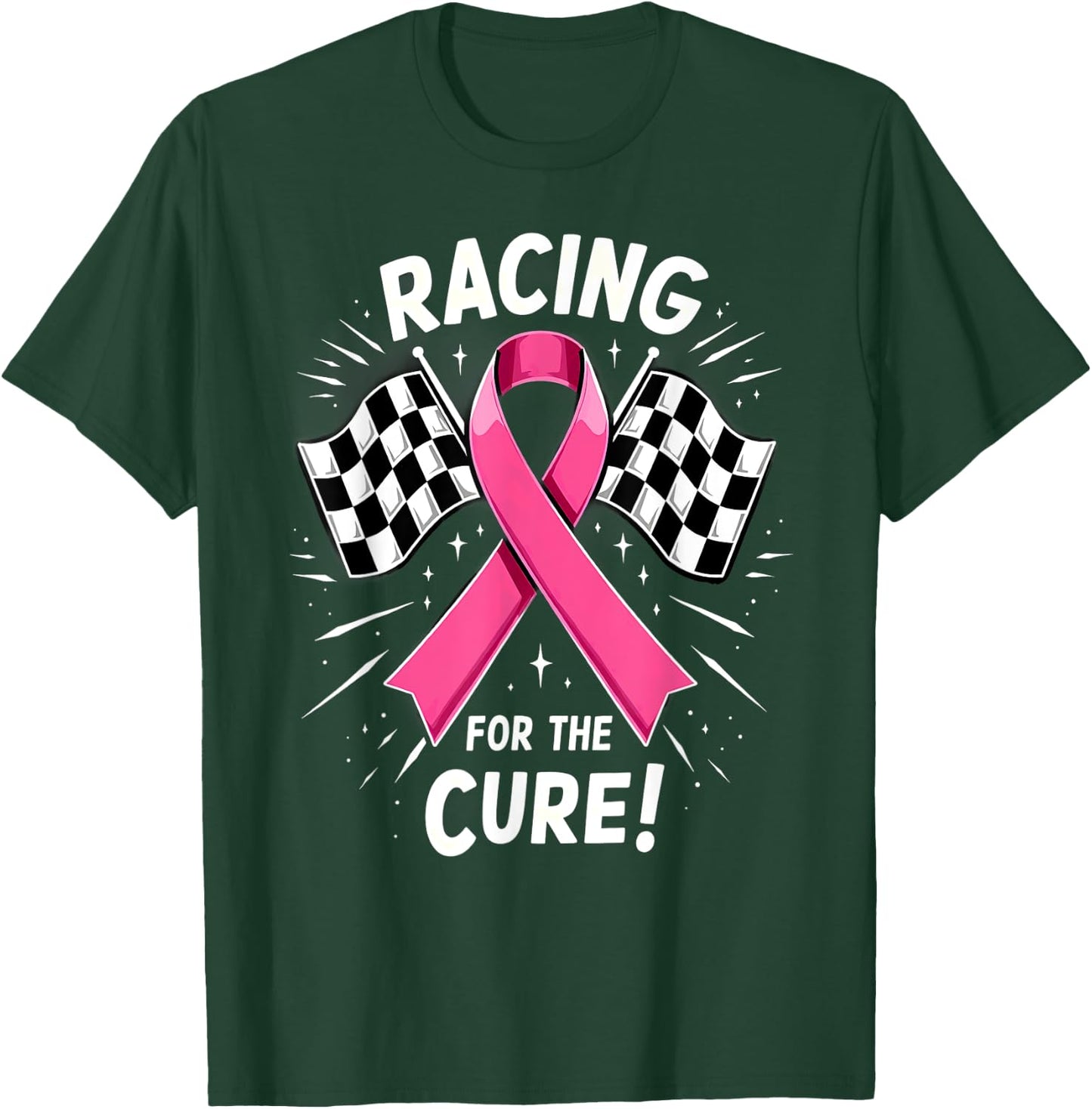 Pink Ribbon Breast Cancer Racing For The Cure T-Shirt - T-Shirt | Forest