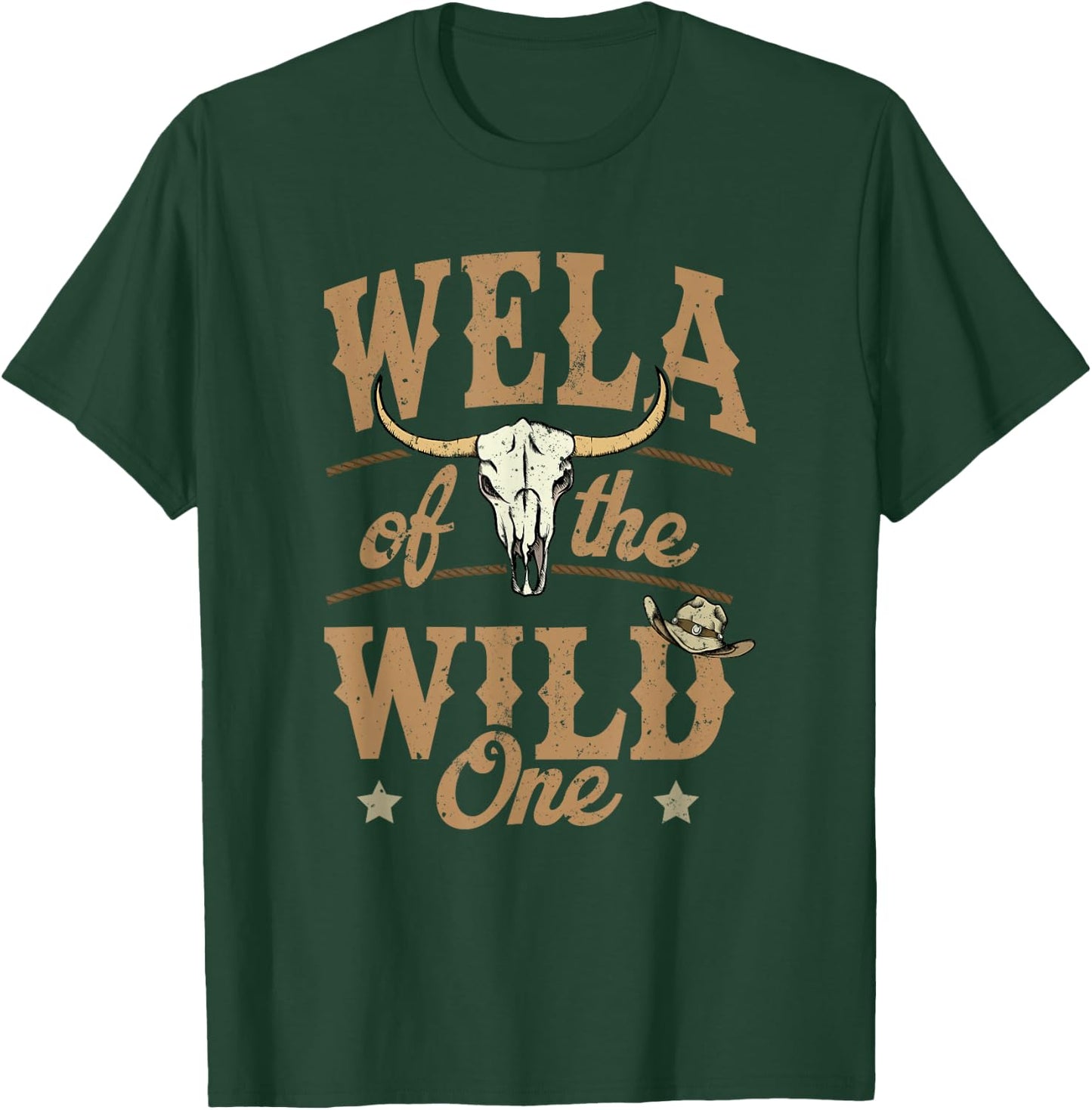 Wela of The Wild One Cowboy Western Rodeo Party Matching T-Shirt - T-Shirt | Forest