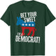 Bet Your Sweet Ass I'm A Democrat Donkey T-Shirt - T-Shirt | Forest