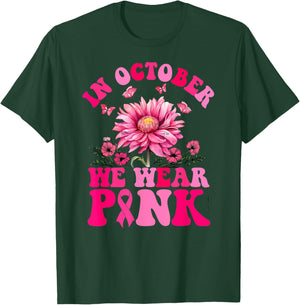 In October We Wear Pink Sunflower Breast Cancer Awareness T-Shirt - T-Shirt | Forest