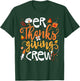 ER Thanksgiving Crew Emergency Department Nurse Girl Women T-Shirt - T-Shirt | Forest