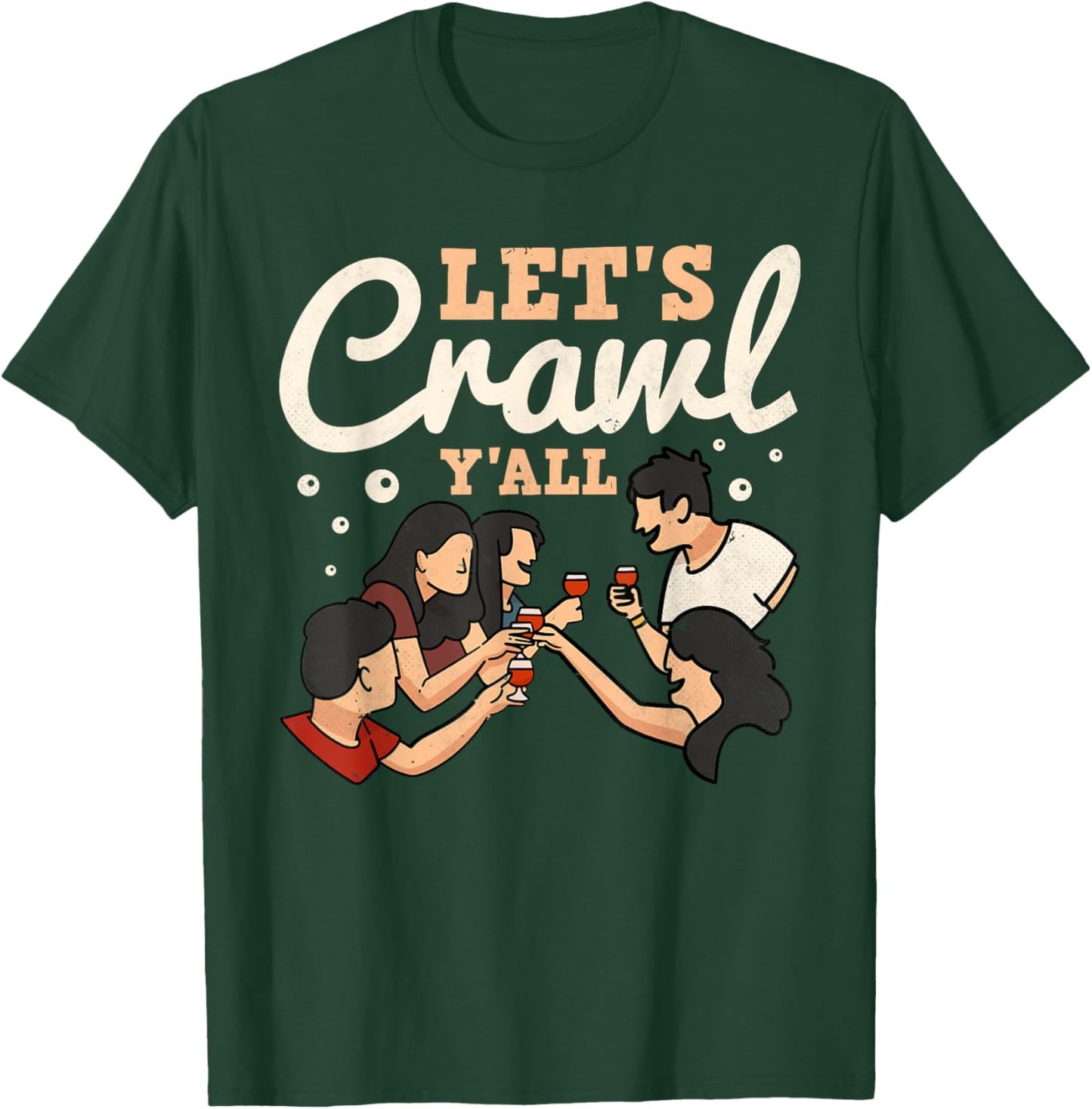 Let's Bar Crawl Y'all, Craft Beer Pub Hopping T-Shirt - T-Shirt | Forest