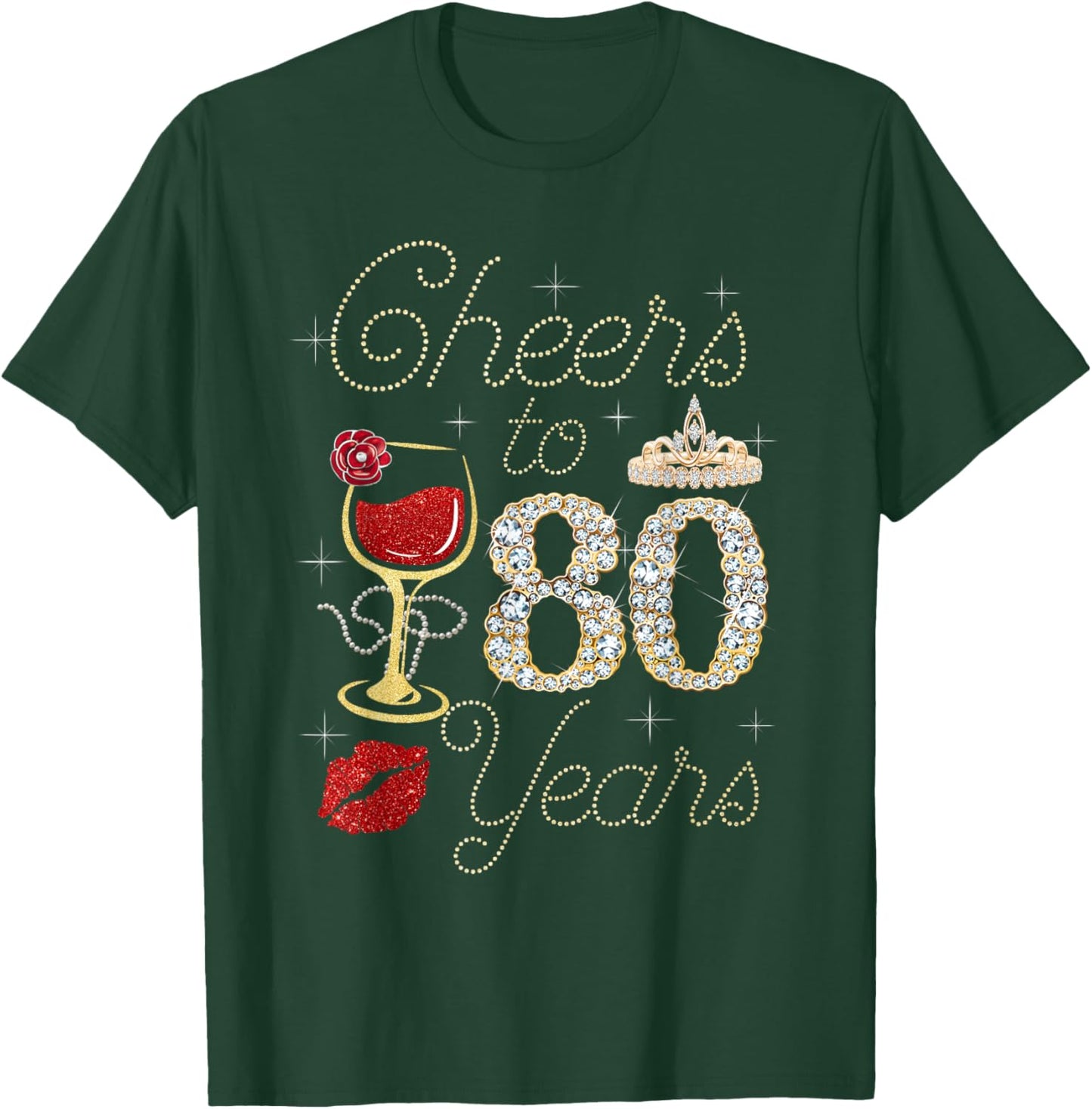 Cheers To 80 Years Wine Glass Women Funny 80th Birthday T-Shirt - T-Shirt | Forest