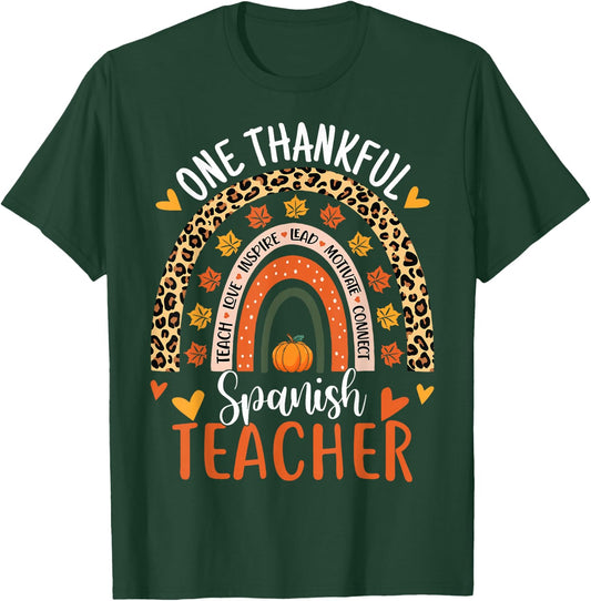 One Thankful Spanish Teacher Thanksgiving Bilingual Teacher T-Shirt - T-Shirt | Forest