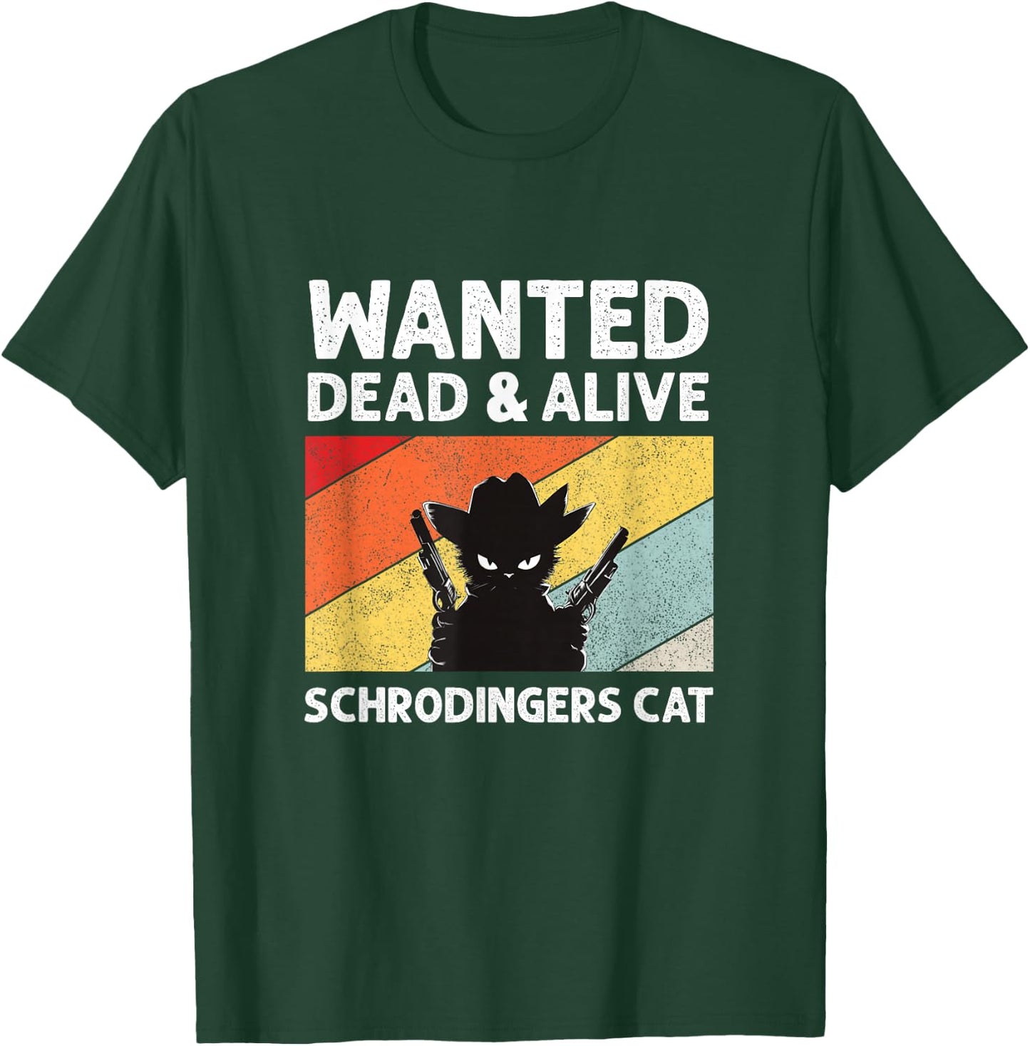Quantum Mechanic Funny Clothing & Gifts Schrdinger's Cat Paradox T-Shirt - T-Shirt | Forest