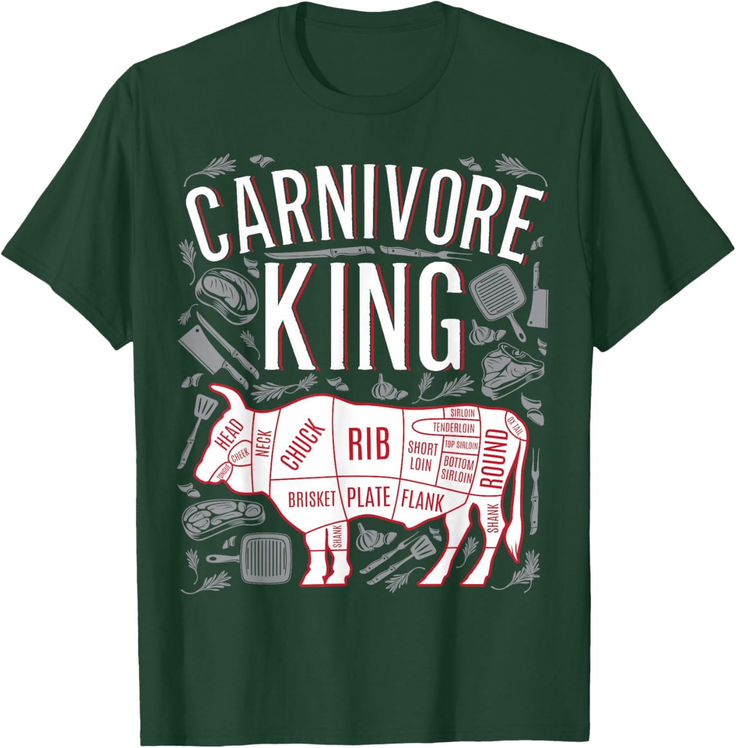 Funny Carnivore King Meat lover Gift Dads who BBQ T-Shirt - T-Shirt | Forest