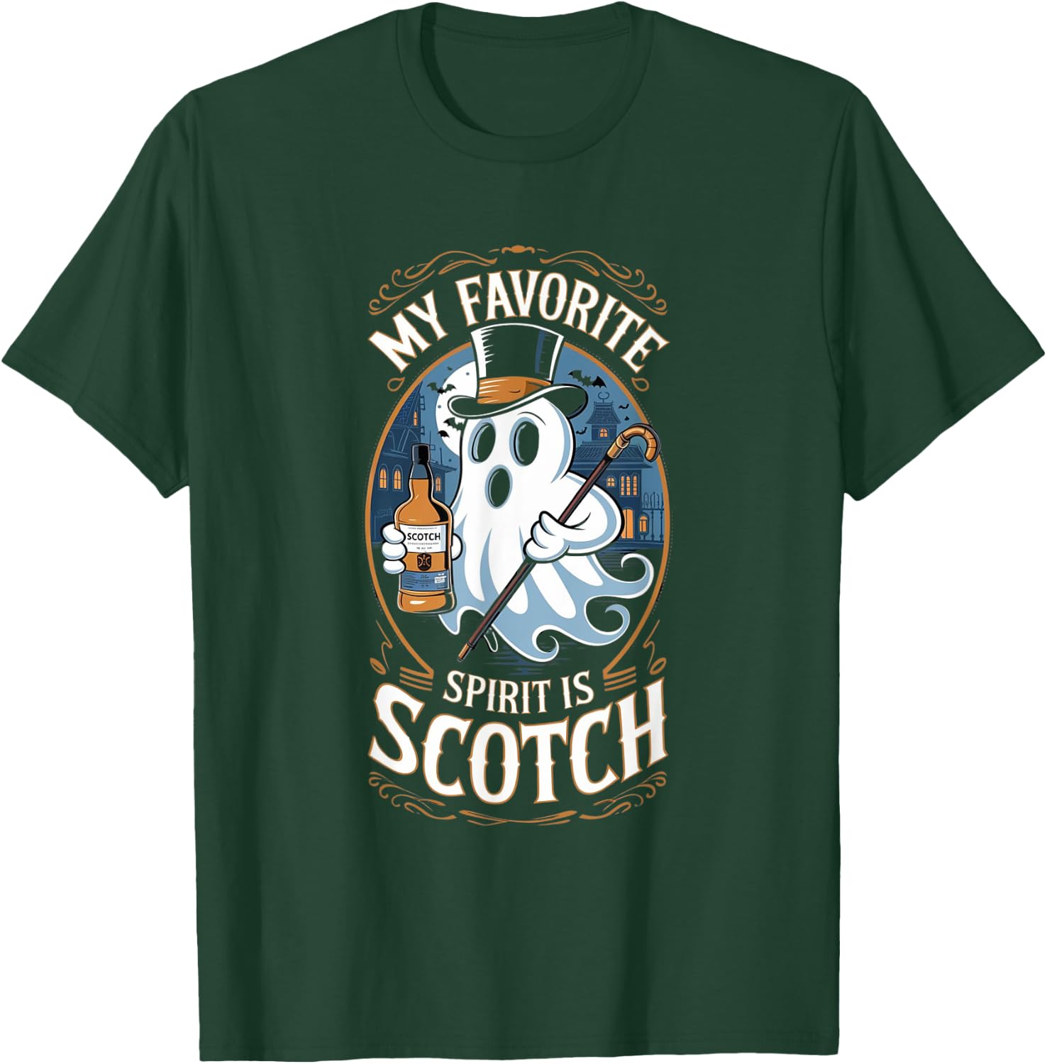 My Favorite Spirit Is Scotch Ghost Halloween Funny T-Shirt - T-Shirt | Forest