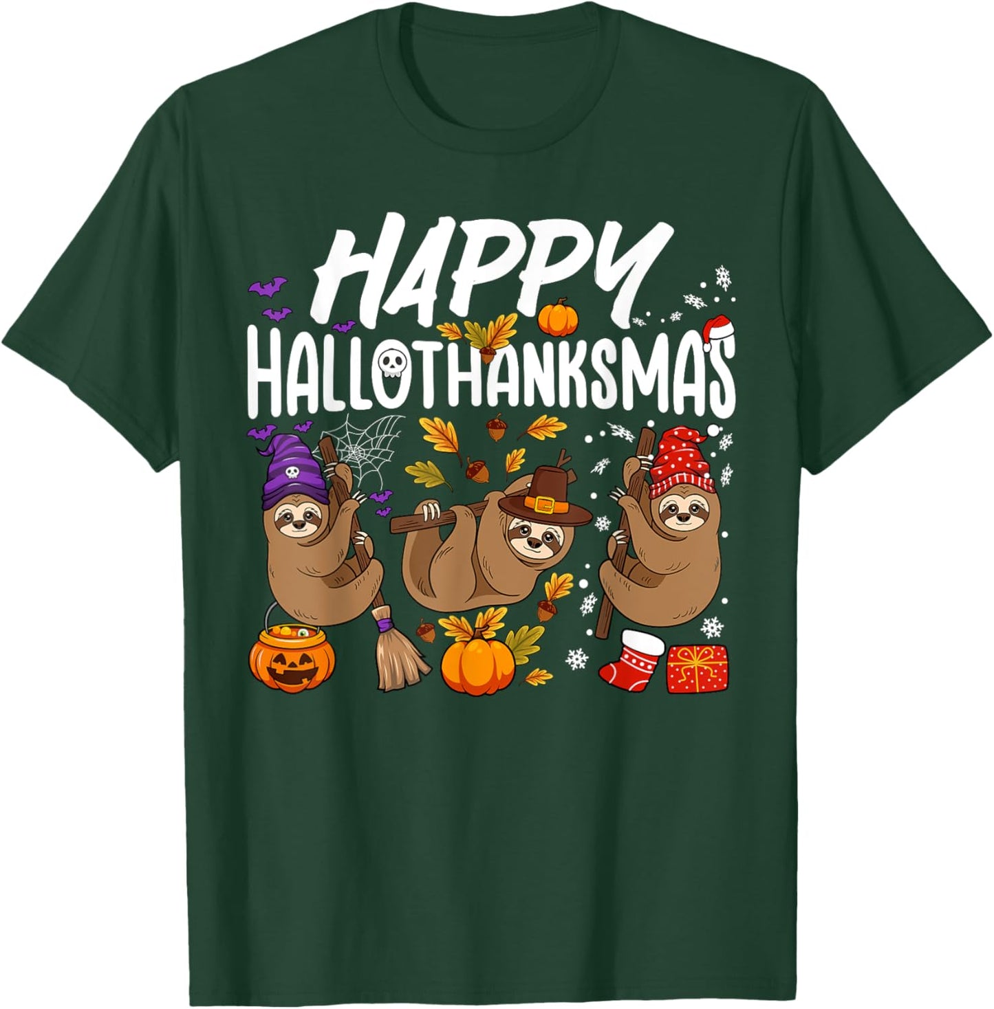 Happy HalloThanksMas Halloween Thanksgiving Christmas Sloth T-Shirt - T-Shirt | Forest