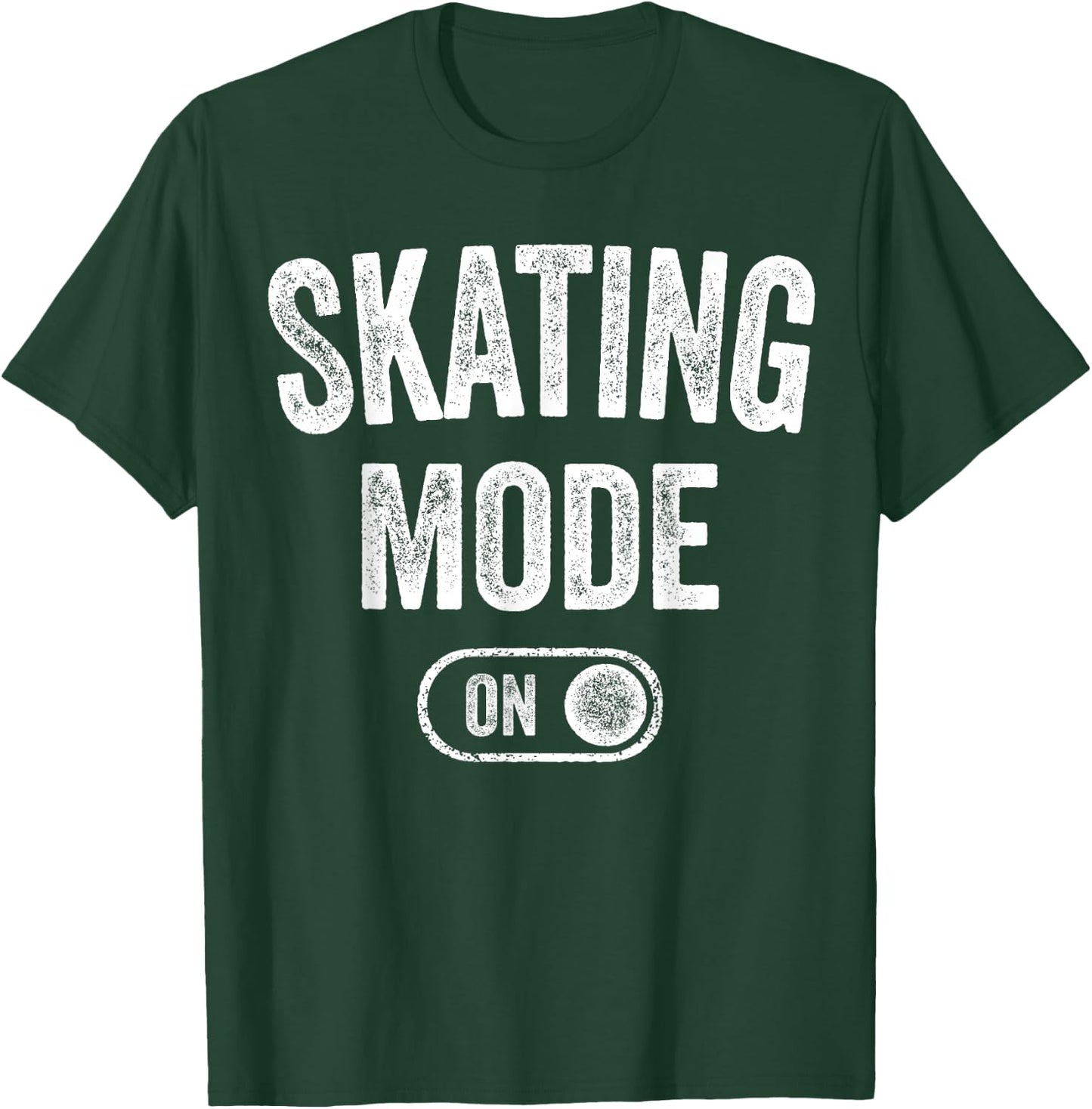 Skating Mode On Funny Skater Gift Roller Trick Master Coach T-Shirt - T-Shirt | Forest