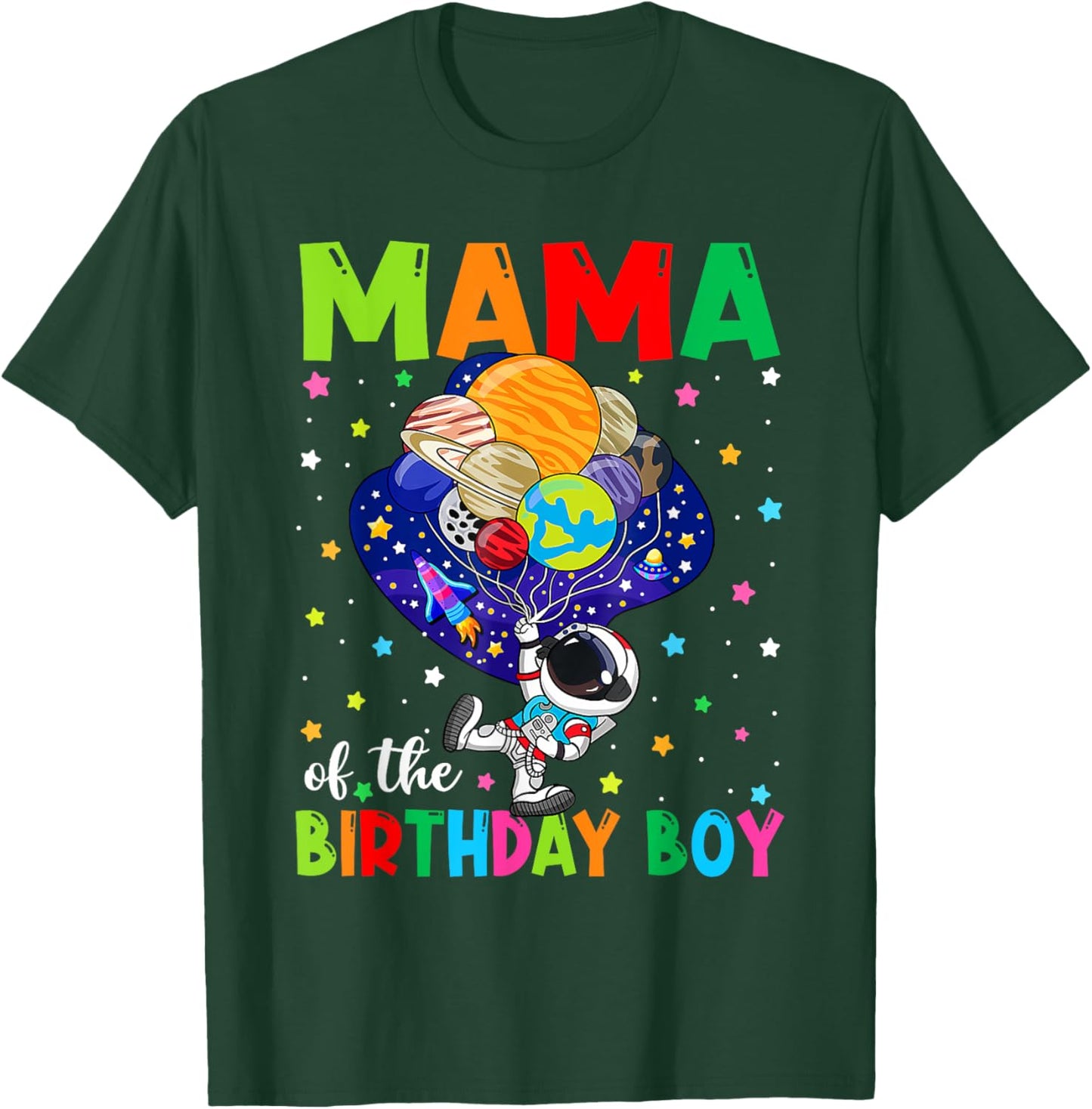 Mama Of The Birthday Boy Astronaut Family Space Planets T-Shirt - T-Shirt | Forest