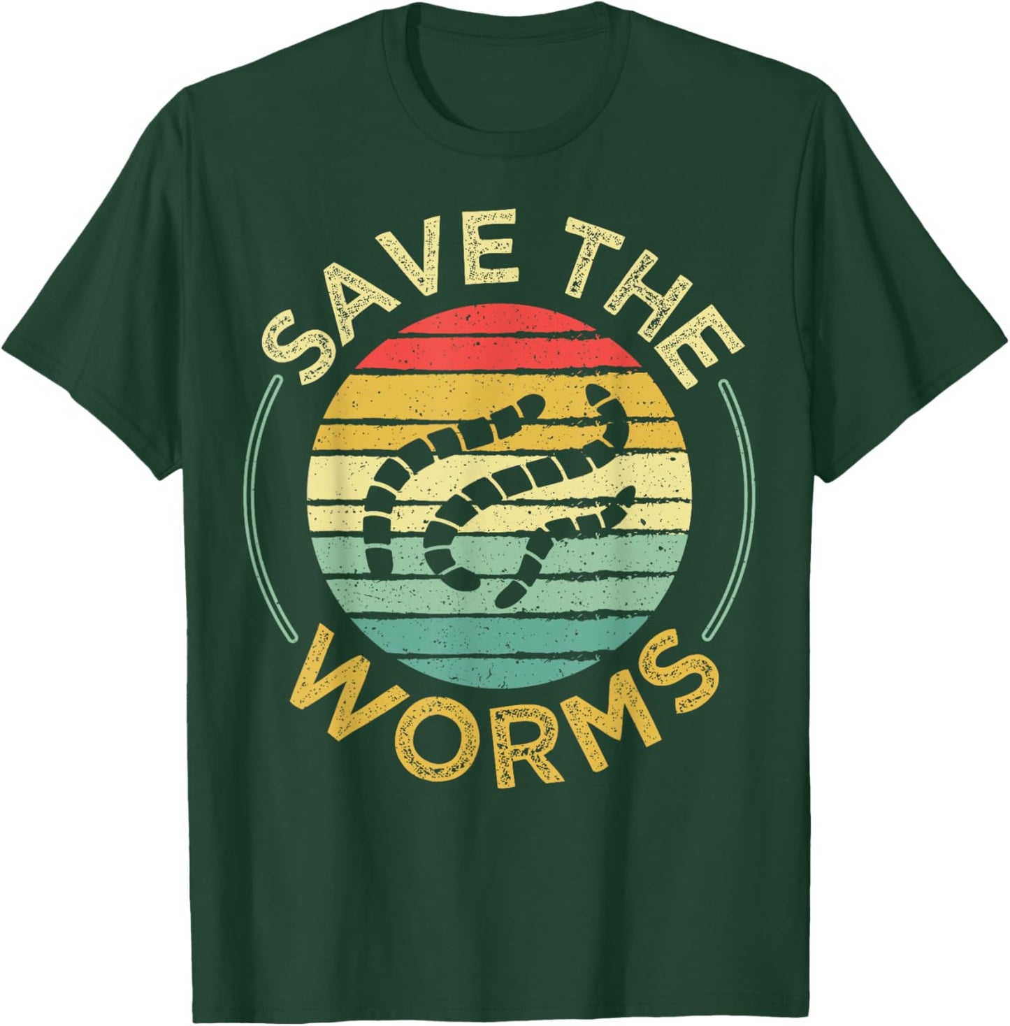 Save the worms Quote for a Worm Farmer T-Shirt - T-Shirt | Forest