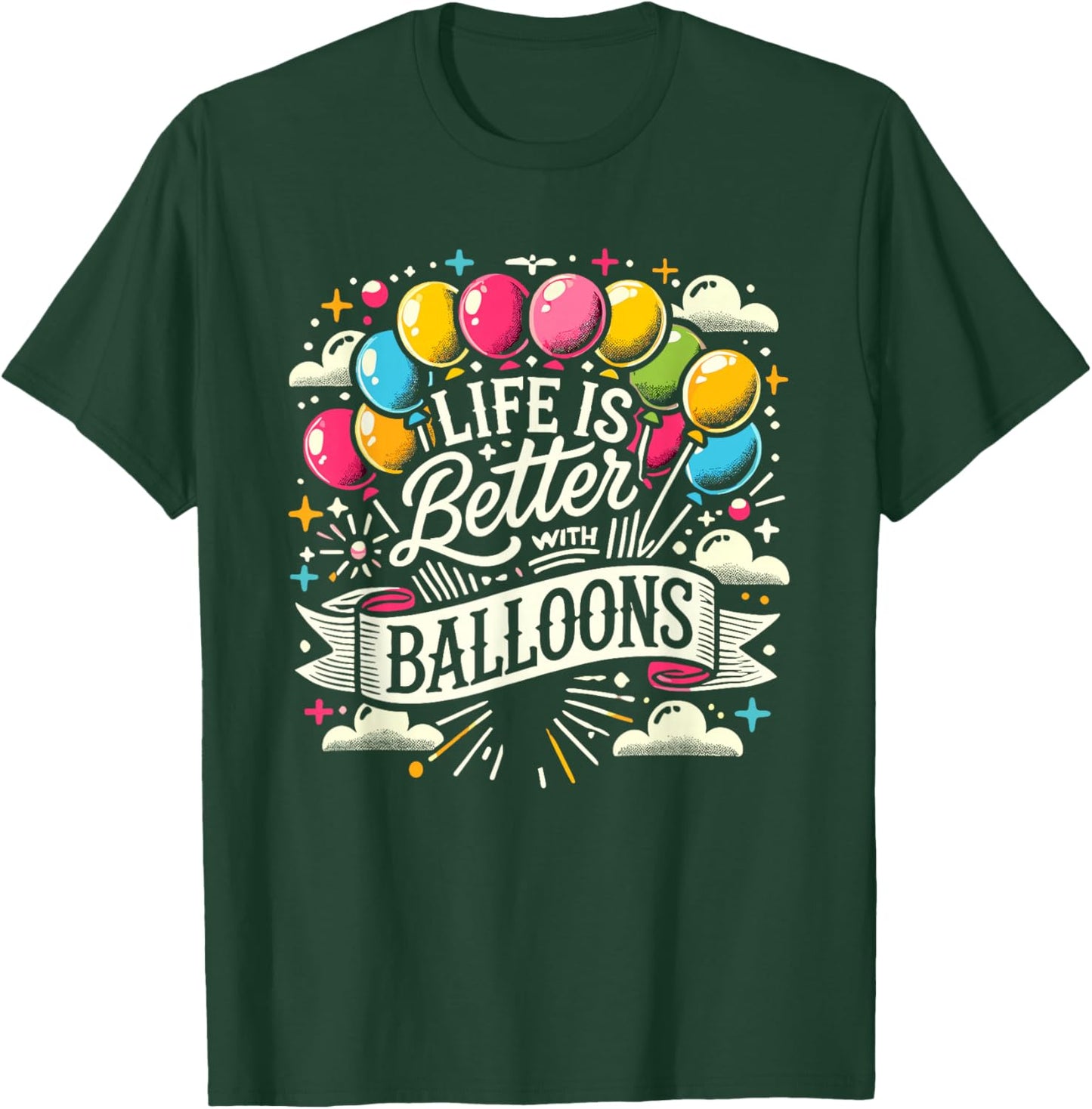 I Love Balloons Funny and Balloon Lover Looner T-Shirt - T-Shirt | Forest