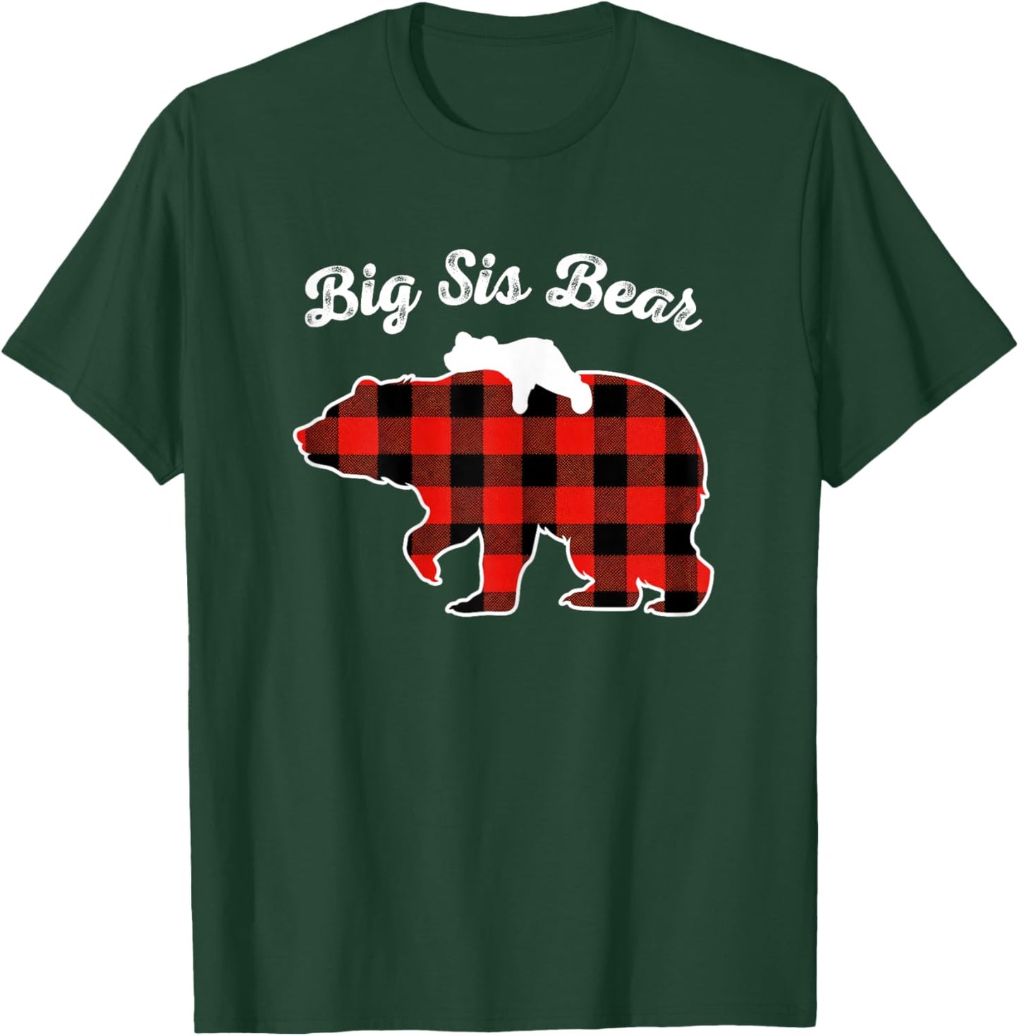 Big Sis Bear Flannel Red Plaid Pajama Family Matching XMAS T-Shirt - T-Shirt | Forest