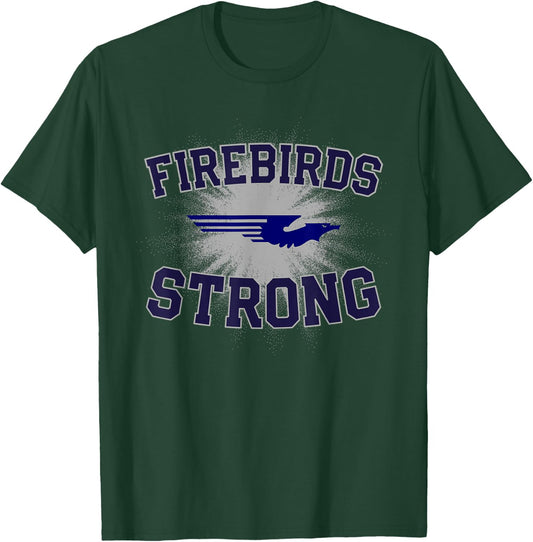 Kettering Fairmont Firebirds Logo Strong Flag HS T-Shirt - T-Shirt | Forest