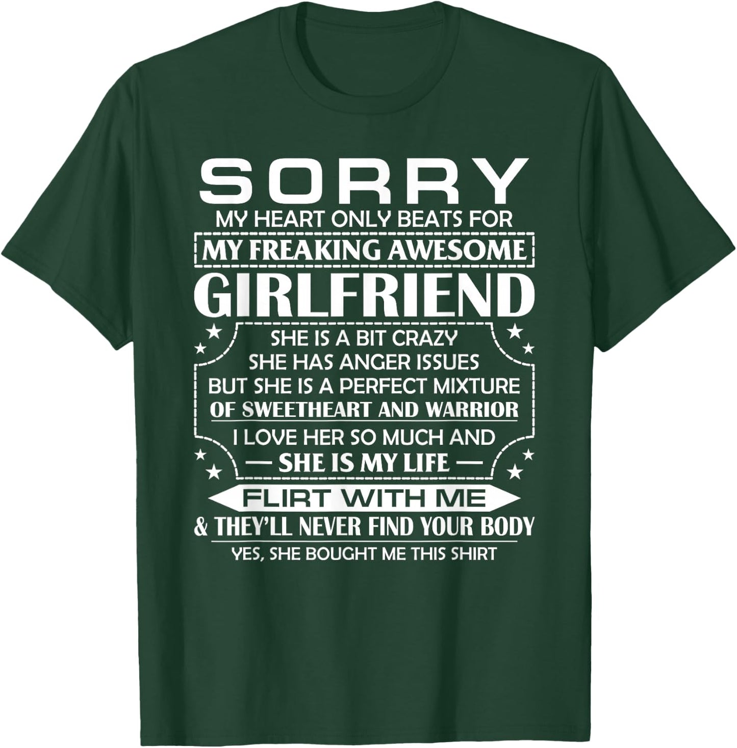 Sorry My Heart Only Beats for My Freaking Awesome Girlfriend T-Shirt - T-Shirt | Forest