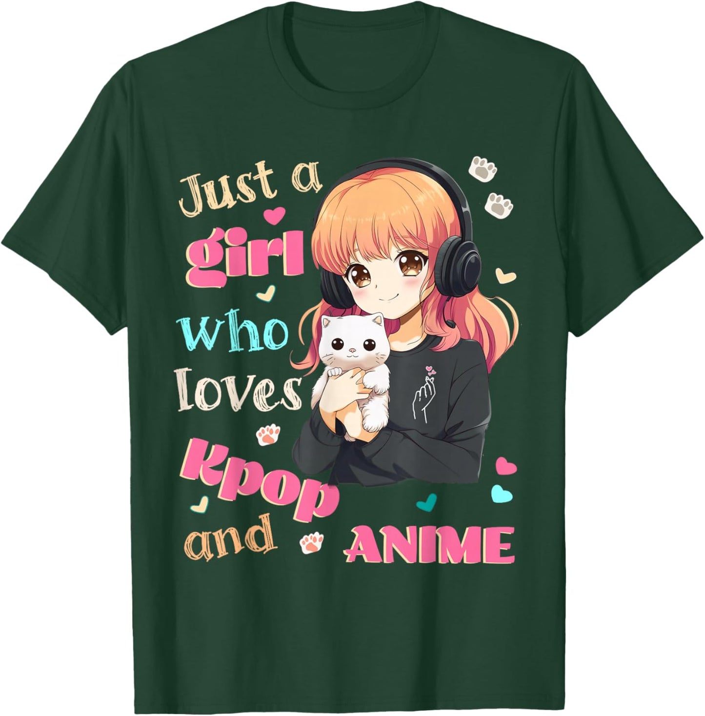 Just a Girl who Loves Kpop Anime Cute Merch Merchandise Cats T-Shirt - T-Shirt | Forest