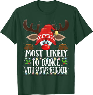 Christmas Matching Most Likely To Dance With Santa PJS T-Shirt - T-Shirt | Forest