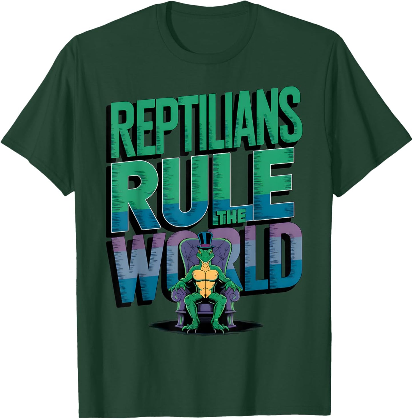 Reptilians Rule The World For Conspiracy Theorists Men Women T-Shirt - T-Shirt | Forest