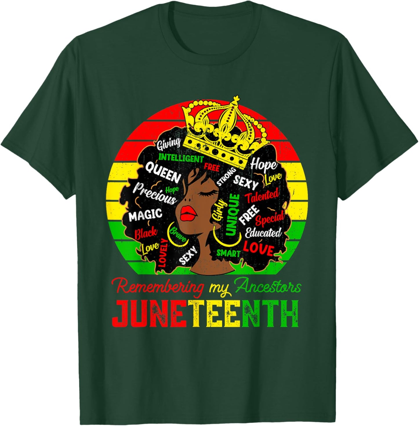 Remembering My Ancestors Juneteenth Celebrate Black Women T-Shirt - T-Shirt | Forest