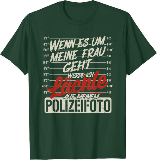 wenn es um Meine Frau geht werde ich lächle auf Meinem T-Shirt - T-Shirt | Forest