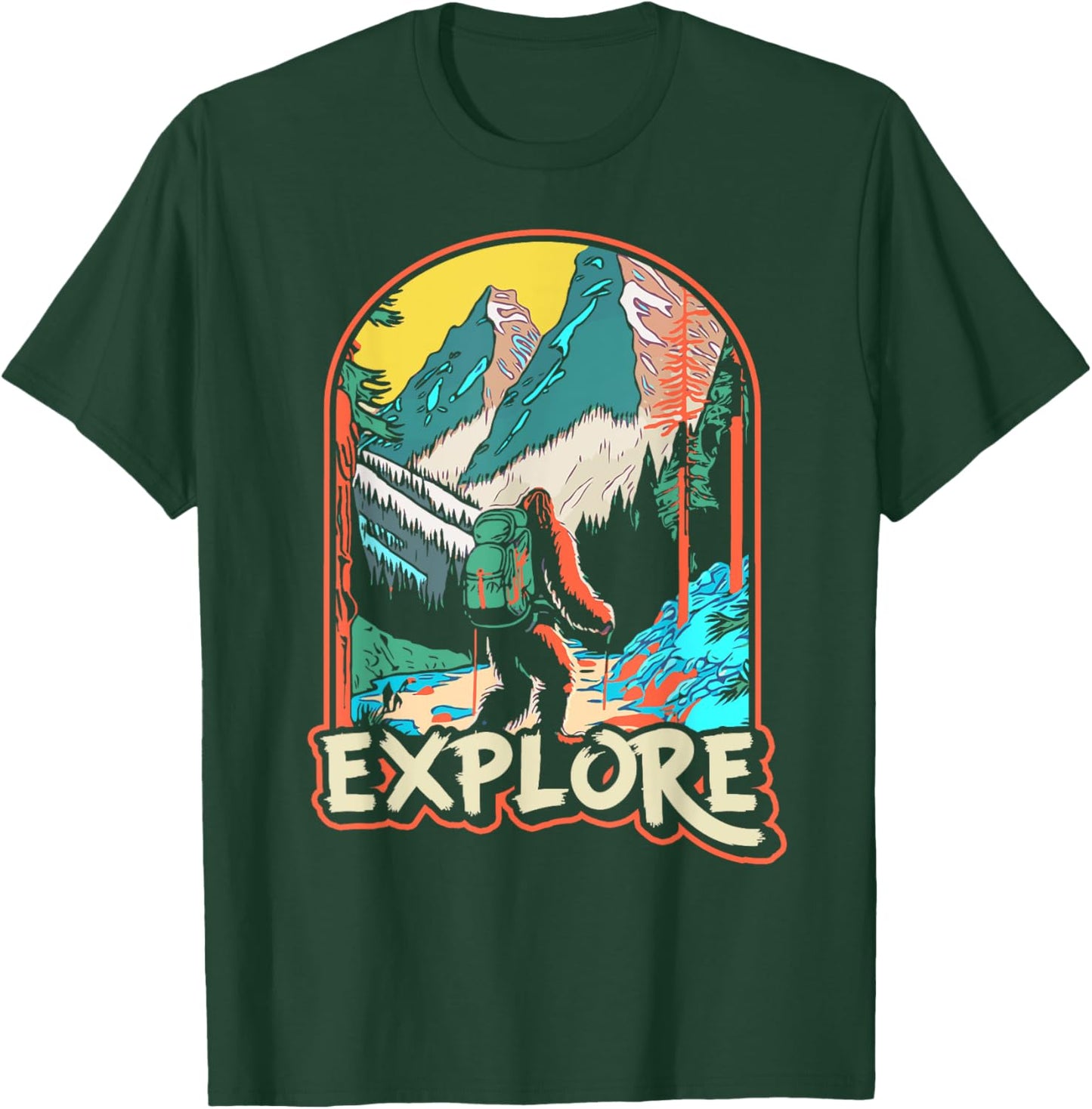 Explore! Hiking Bigfoot Sasquatch In Mountains & Nature T-Shirt - T-Shirt | Forest